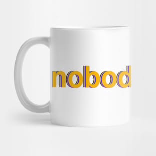nobody asked Mug